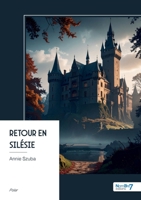Retour en Silésie (French Edition) B0H697R678 Book Cover