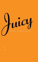 Juicy B0GTTPBGT6 Book Cover