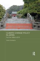 Climate Change Policy in Japan: From the 1980s to 2015 0367186721 Book Cover