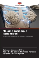 Maladie cardiaque ischémique (French Edition) 6207743997 Book Cover