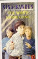 The White Horse Gang 0395587093 Book Cover