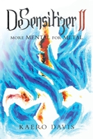 Desensitizer Ii: More Mental for Metal 179600846X Book Cover