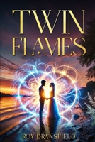 Twin Flames B0DSCDWLW4 Book Cover