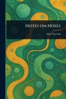 Notes on Noses 1023580489 Book Cover