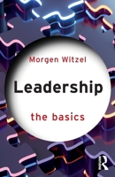 Leadership: The Basics 1032802847 Book Cover