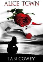 Alice Town 0244029466 Book Cover