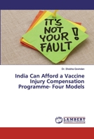 India Can Afford a Vaccine Injury Compensation Programme- Four Models 6200301182 Book Cover