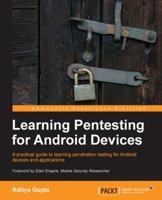 Learning Penetration Testing For Android Devices 1783288981 Book Cover