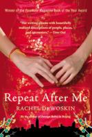 Repeat After Me: A Novel 1590203305 Book Cover