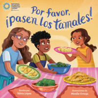 Por favor, ¡pasen los tamales! (Please Pass the Tamales Spanish Edition) 0593806352 Book Cover