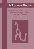 Biofortean Reprint: The Doheny Scientific Expedition to the Hava Supai Canyon, Northern Arizona 1616460687 Book Cover