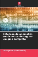 Detecção de anomalias em ficheiros de registo: um guia completo (Portuguese Edition) 6630388267 Book Cover