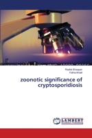 zoonotic significance of cryptosporidiosis 3659535060 Book Cover