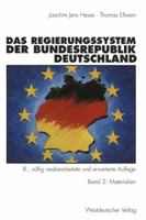 Das Regierungssystem Der Bundesrepublik Deutschland: Band 2: Materialien 3531131249 Book Cover