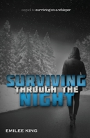 Surviving Through the Night 1501033514 Book Cover