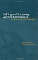 Building and Sustaining Learning Communities: The Syracuse University Experience (JB - Anker Series) 1882982681 Book Cover