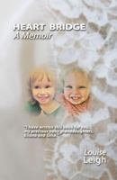 Heart Bridge 1939135087 Book Cover