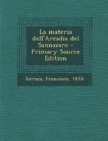 La Materia Dell'arcadia del Sannazaro 1294146122 Book Cover