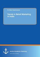 Trends in Retail Marketing in India 3960671733 Book Cover
