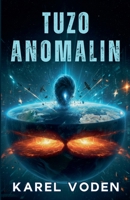 Tuzo-anomalin (Swedish Edition) B0GS76YFFF Book Cover
