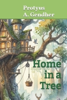 Home in a Tree (The Little Witch in the Woods) B0GT1N7PVV Book Cover