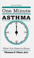 One Minute Asthma: What You Need to Know