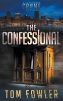 The Confessional: A Gripping Crime Novella B09KF265JY Book Cover