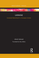 Ukraine: Contested Nationhood in a European Context 1032085959 Book Cover