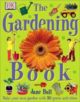 The Gardening Book 0789492164 Book Cover