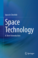 Space Technology: A Short Introduction 3031348176 Book Cover