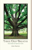 Three Deep Breaths 0989671070 Book Cover