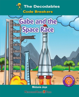 Gabe and the Space Race 1684501903 Book Cover
