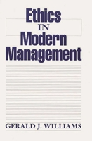 Ethics in Modern Management 0899307078 Book Cover