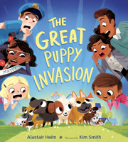 The Great Puppy Invasion 1328606678 Book Cover