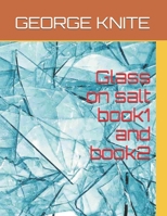 Glass on salt book1 and book2 B0GHZ9G4X2 Book Cover