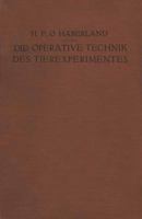 Die Operative Technik Des Tierexperimentes 364289786X Book Cover