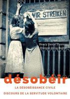 Désobéir (Bibliothèques 10-18) 2322126802 Book Cover