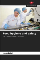 Food hygiene and safety: The 5 M's and the HACCP method 6205881160 Book Cover