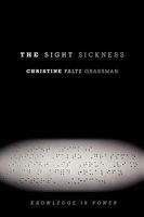 The Sight Sickness 0595531563 Book Cover