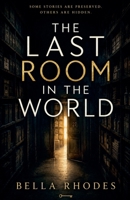 The Last Room in the World B0H18WVNXV Book Cover