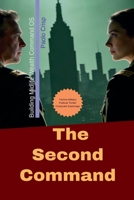 The Second Command: Building Midlife Wealth Command OS 1067501428 Book Cover