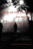 Book of the Dead 2: Not Dead Yet 1935458353 Book Cover