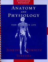 Anatomy and Physiology, Illustrated Notebook: From Science to Life 0471770671 Book Cover