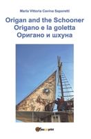 Origano e La Goletta - Versione russa 882783799X Book Cover