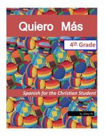 Spanish for the Christian Student - 4th Grade 1985095955 Book Cover