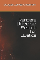 Rangers Universe: Search for Justice B08HBDRYCW Book Cover