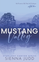 Mustang Valley 1739679415 Book Cover