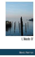 L'iliade D' 1115773518 Book Cover