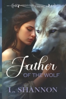 Eagle Clan: Father of the Wolf B0DFT11Y8Y Book Cover