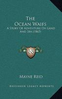 The Ocean Waifs 1515173747 Book Cover